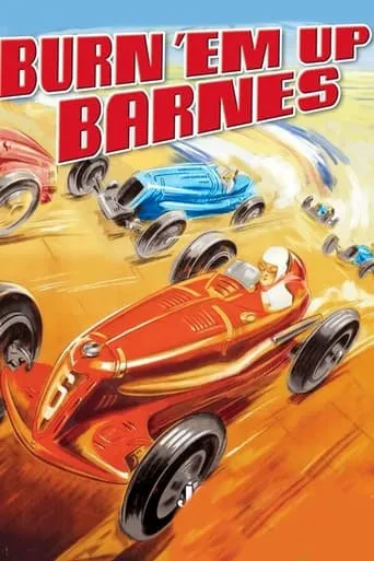 Burn 'Em Up Barnes movie poster - Rated 3/10