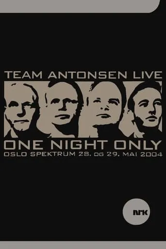 Team Antonsen Live: One Night Only movie poster - Rated 9/10