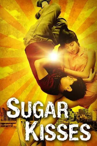 Sugar Kisses movie poster - Rated 7.544/10