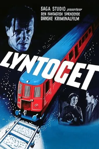 Lyntoget movie poster - Rated 6.2/10