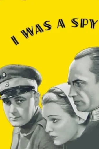 I Was a Spy movie poster - Rated 5.5/10
