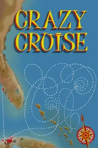 Crazy Cruise movie poster - Rated 6.1/10