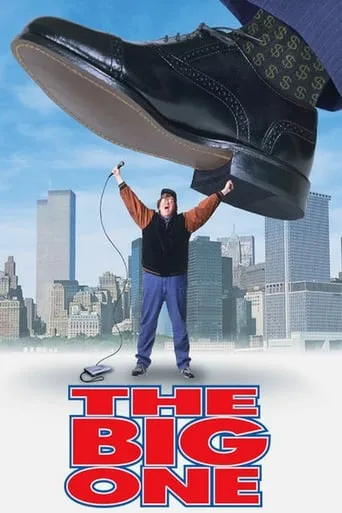 The Big One movie poster - Rated 6.7/10