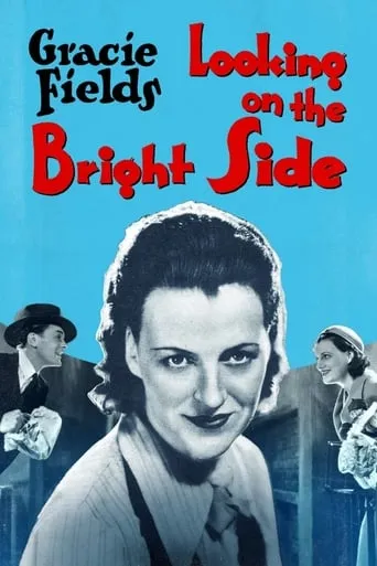 Looking on the Bright Side movie poster - Rated 6/10