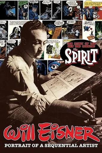 Will Eisner: Portrait of a Sequential Artist movie poster - Rated 9/10