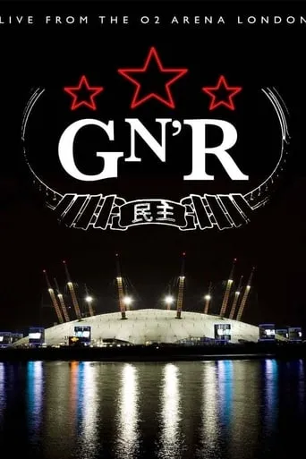 Guns N' Roses - Live from the O2 Arena London movie poster - Entertainment content