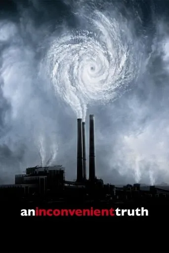 An Inconvenient Truth movie poster - Rated 6.982/10
