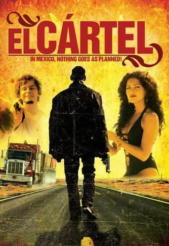 El cártel movie poster - Rated 5.5/10