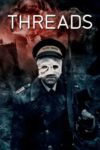 Threads movie poster - Rated 7.6/10