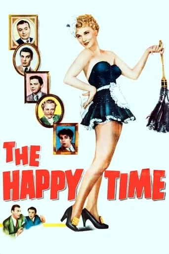 The Happy Time movie poster - Rated 6.3/10
