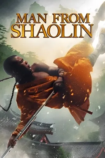 Man from Shaolin movie poster - Rated 4.6/10