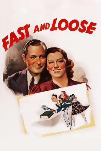 Fast and Loose movie poster - Rated 5.6/10