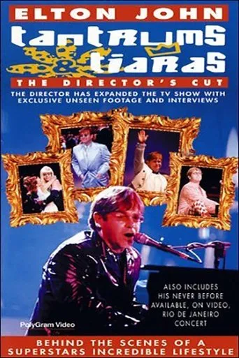 Elton John: Tantrums & Tiaras movie poster - Rated 6.6/10