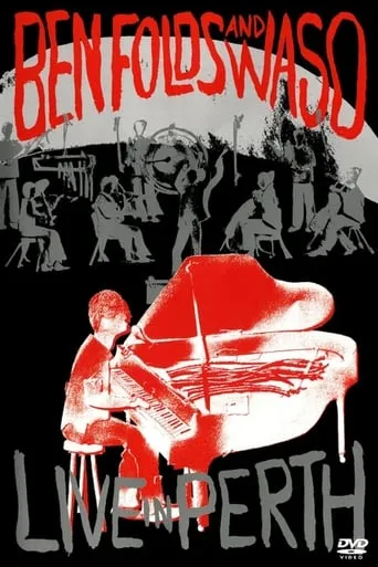 Ben Folds and WASO Live in Perth movie poster - Rated 6.7/10
