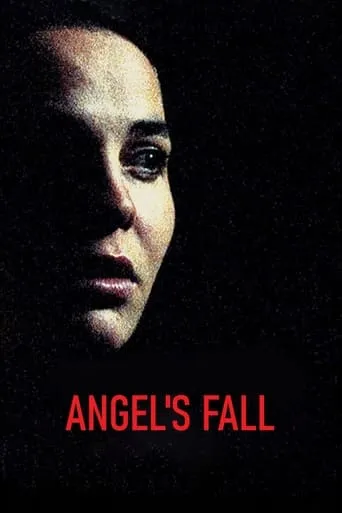 Angel's Fall movie poster - Rated 5.1/10