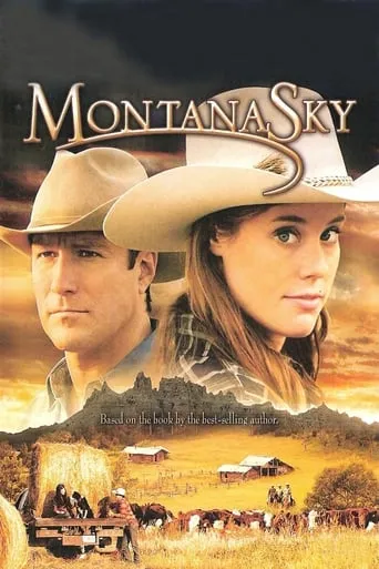 Nora Roberts’ Montana Sky movie poster - Rated 6/10