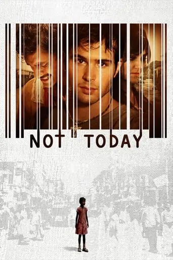 Not Today movie poster - Rated 6.8/10