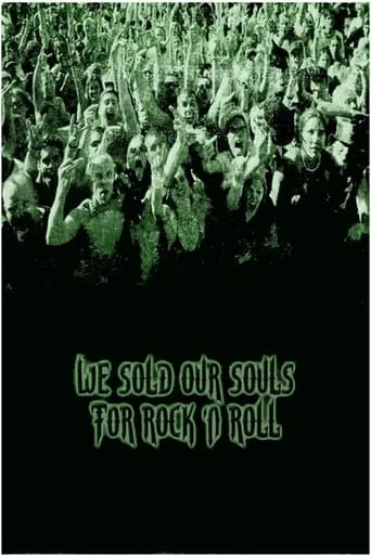 We Sold Our Souls for Rock 'n Roll movie poster - Rated 5/10