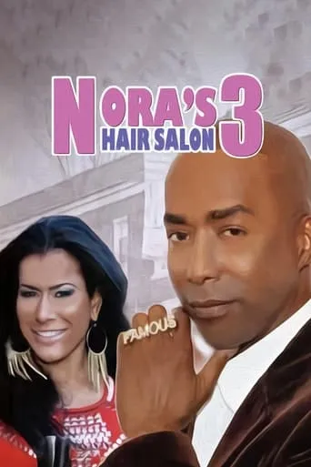 Nora's Hair Salon 3: Shear Disaster movie poster - Entertainment content