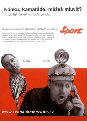Ivanku, kamarade, muzes mluvit? movie poster - Rated 3.8/10