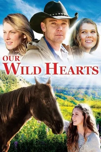 Our Wild Hearts movie poster - Rated 6.6/10