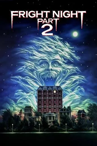Fright Night Part 2 movie poster - Rated 6.3/10