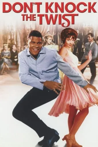 Don't Knock the Twist movie poster - Rated 4.7/10