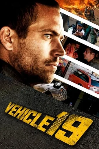 Vehicle 19 movie poster - Rated 5.371/10