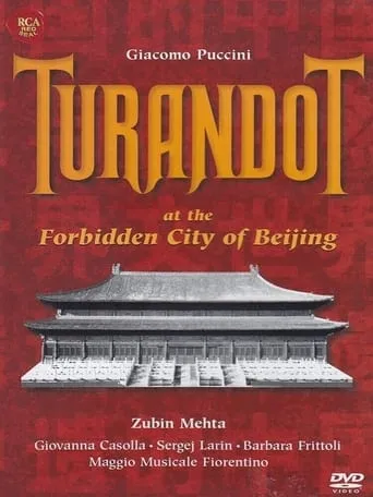 Puccini: Turandot at the Forbidden City of Beijing movie poster - Rated 8/10