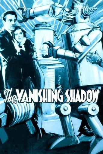 The Vanishing Shadow movie poster - Rated 6.5/10