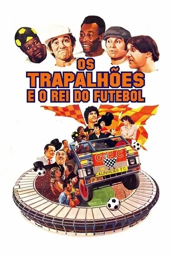 Os Trapalhões e o Rei do Futebol movie poster - Rated 5.7/10