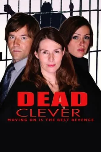 Dead Clever: The Life and Crimes of Julie Bottomley movie poster - Rated 5.4/10