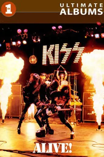 KISS: VH1 Ultimate Albums - Alive! movie poster - Entertainment content