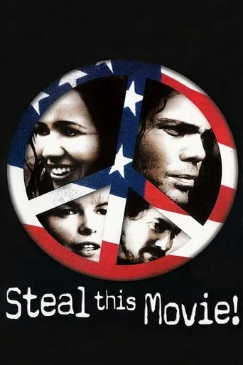 Steal This Movie movie poster - Rated 5.7/10