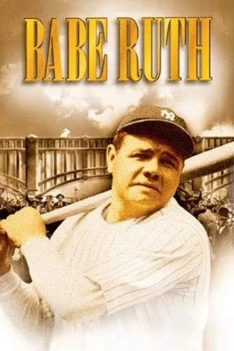 Babe Ruth movie poster - Rated 6.4/10