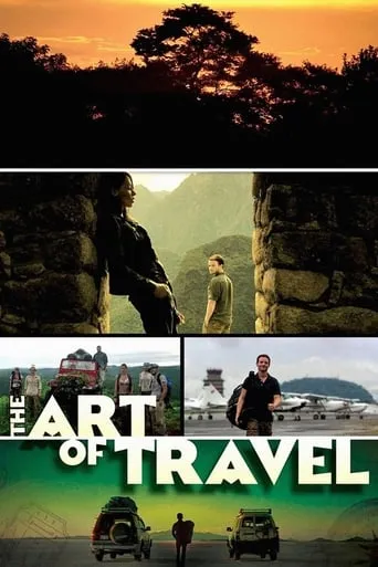 The Art of Travel movie poster - Rated 5.8/10