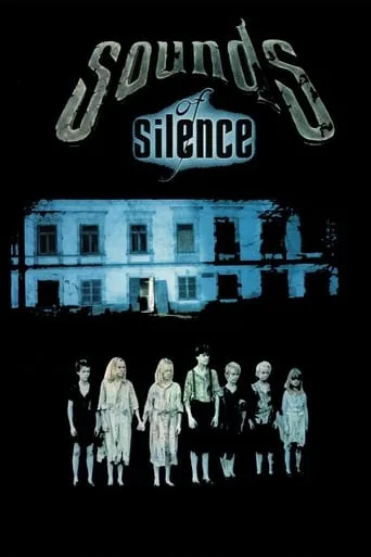 Sounds of Silence movie poster - Rated 4.9/10