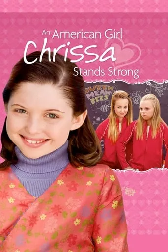 An American Girl: Chrissa Stands Strong movie poster - Rated 6.7/10