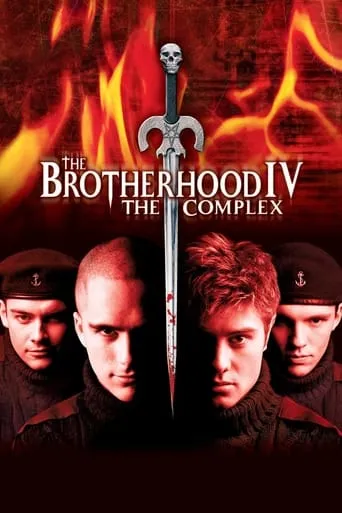 The Brotherhood IV: the Complex movie poster - Rated 3.6/10