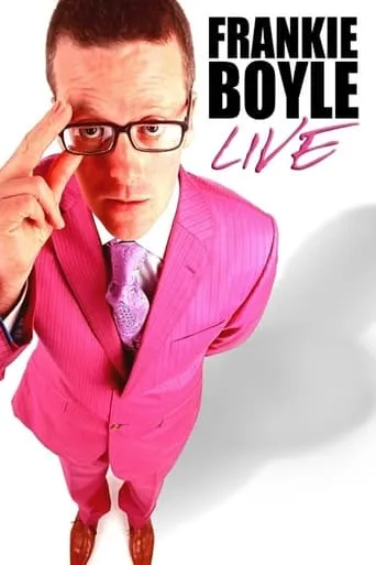 Frankie Boyle: Live movie poster - Rated 6.8/10