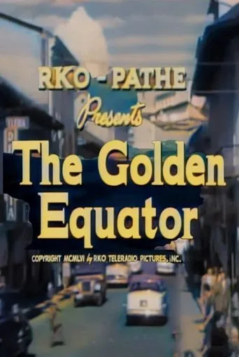 The Golden Equator movie poster - Entertainment content