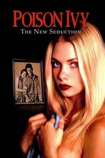 Poison Ivy: The New Seduction movie poster - Rated 4.7/10