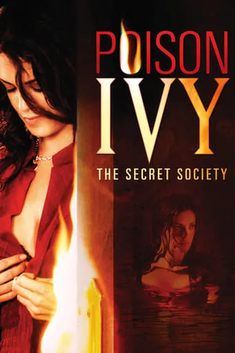 Poison Ivy: The Secret Society movie poster - Rated 4.6/10
