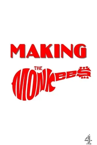 Making The Monkees movie poster - Rated 6.5/10