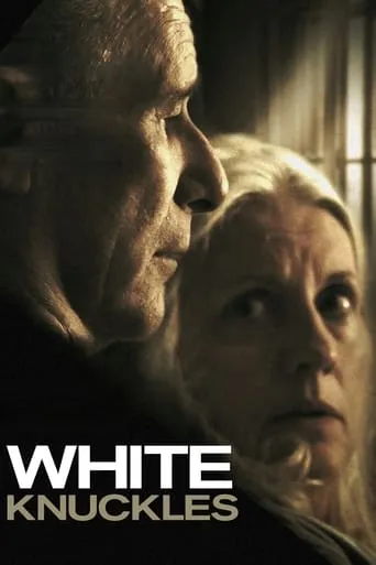 White Knuckles movie poster - Rated 5.7/10