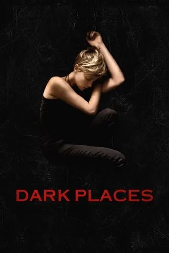 Dark Places movie poster - Rated 5.9/10