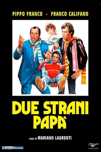 Due strani papà movie poster - Rated 5.6/10