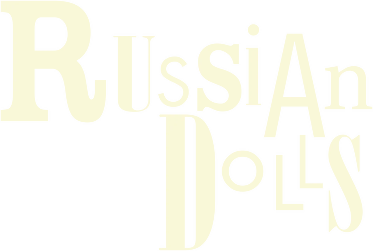 Russian Dolls