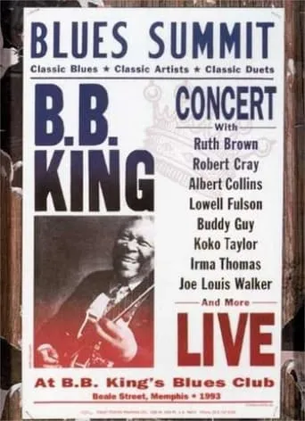 B.B. King: Blues Summit movie poster - Rated 7.2/10