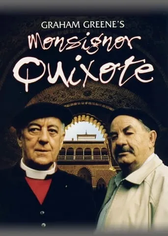 Monsignor Quixote movie poster - Rated 8.5/10